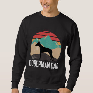 Doberman Dad Dog Dad  902 Sweatshirt