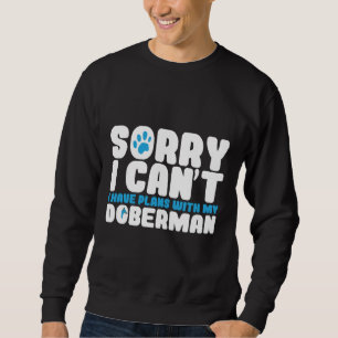 Doberman Dog 999 Sweatshirt