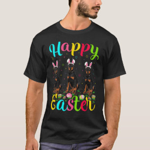 Doberman Dog  Easter Egg Bunny Doberman Happy East T-Shirt