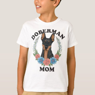 Doberman Mom Ever T-Shirt