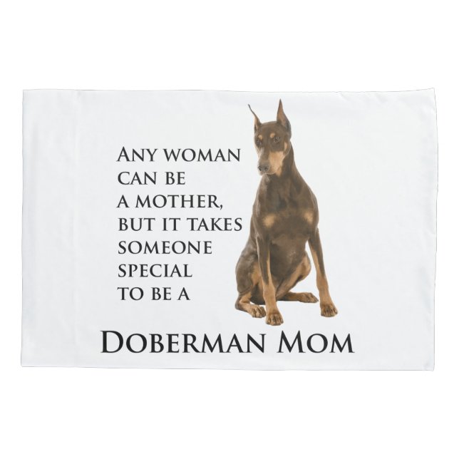 Doberman Mum Pillow Case (Back)