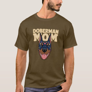 Doberman Mum T-Shirt