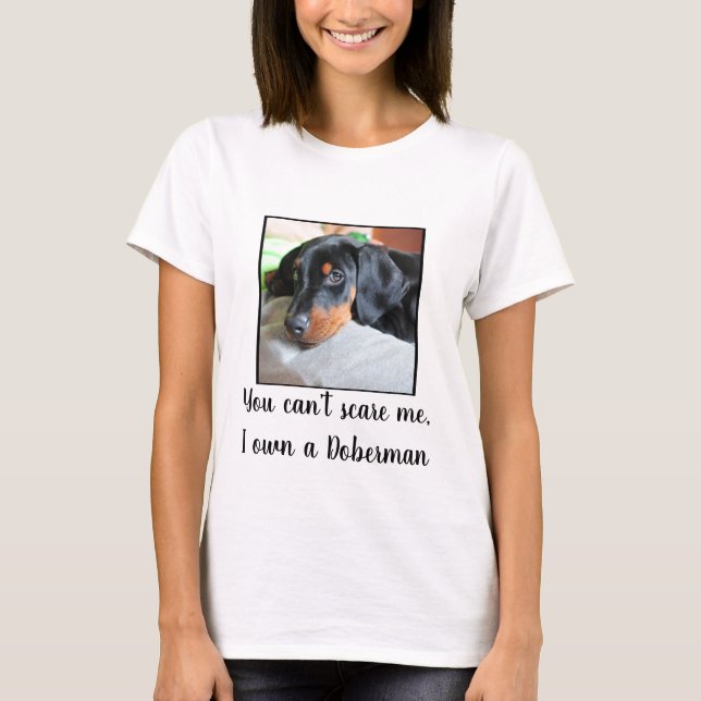 Doberman Owner Shirt – Cute & Funny (Front)