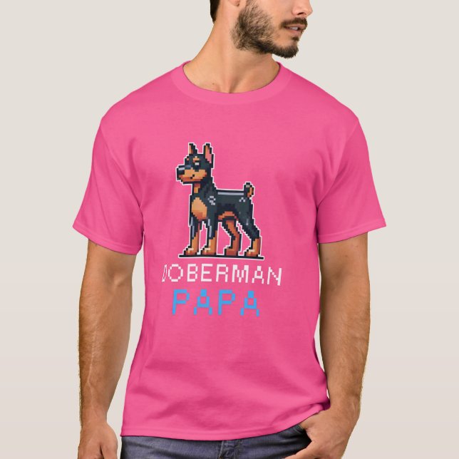 Doberman Papa Pixel Art Cute Dog Owner Men Pet Lov T-Shirt (Front)