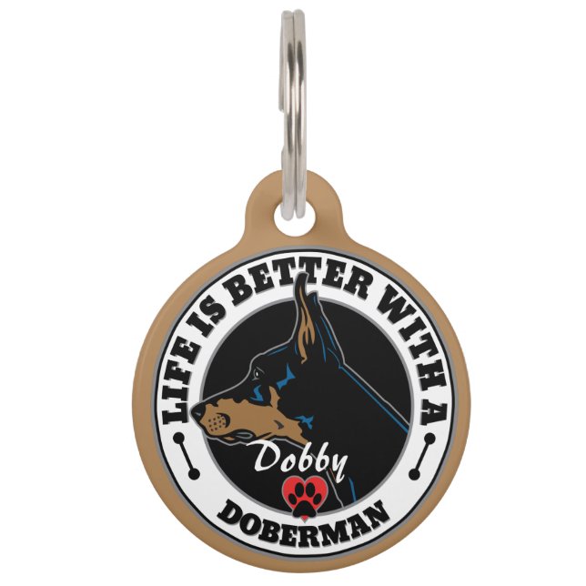 Doberman Personalised Life Is Better Pet Tag (Front)