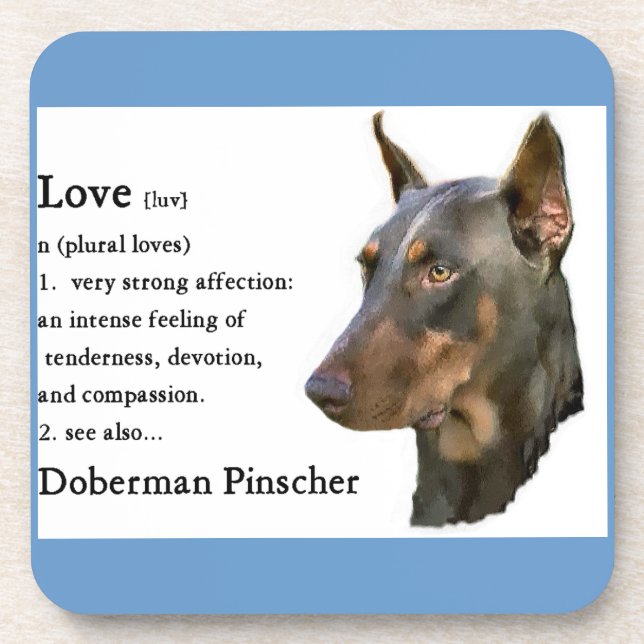 Doberman Pinscher Art Love Is... Coaster (Front)