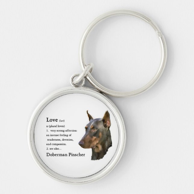 Doberman Pinscher Art Love Is... Key Ring (Front)