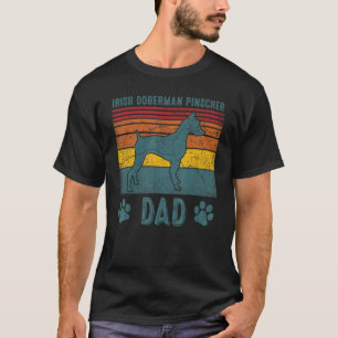 Doberman Pinscher For Women Men Doberman Pinscher T-Shirt