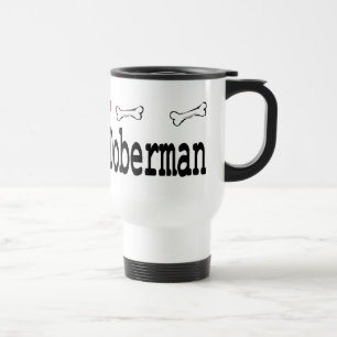 Doberman Pinscher Gifts Travel Mug