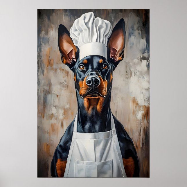 Doberman Pinscher In Chefs Hat Poster, Funny Pet Poster (Front)