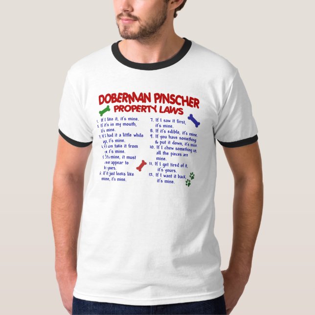 DOBERMAN PINSCHER Property Laws 2 T-Shirt (Front)