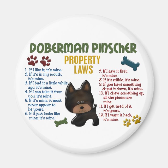 Doberman Pinscher Property Laws 4 Magnet (Front)
