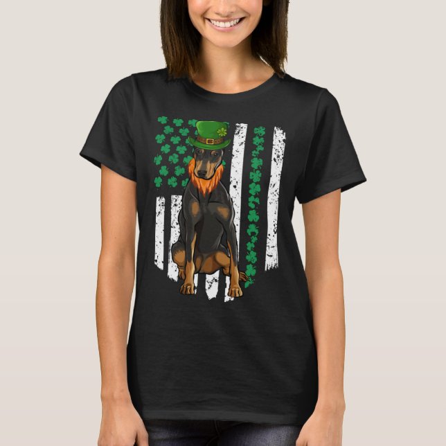 Doberman Pinscher St Patricks Day Irish American F T-Shirt (Front)