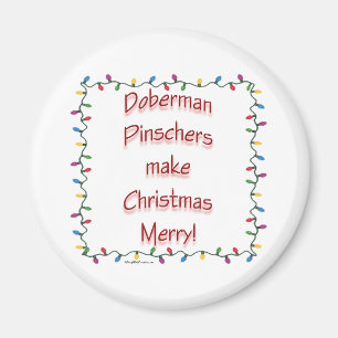Doberman Pinschers Make Christmas ... - Magnet