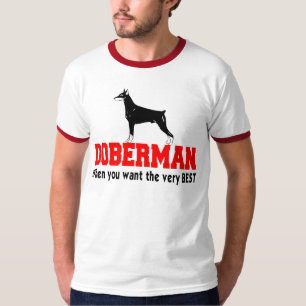 DOBERMAN THE VERY BEST T-Shirt