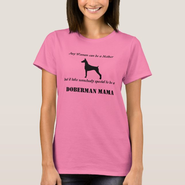 DobermanMama T-Shirt (Front)