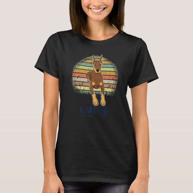 Dobermann Dog Breed  127 T-Shirt (Front)