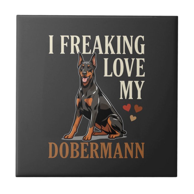 Dobermann Love Dog Lover Tile (Front)