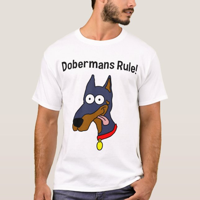 "Dobermans Rule!" Men's T-Shirt (Front)