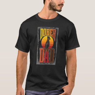 Dobie Dad Dog Women Doberman Love Daddy T-Shirt