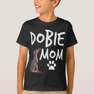 Dobie Mum Doberman Pinscher Dog Puppy Pet Lover Gi T-Shirt