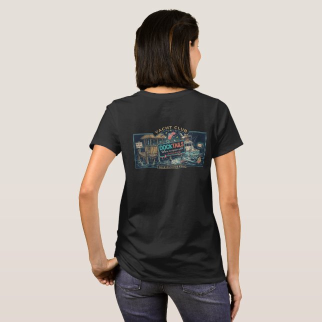 Docktails & Bad Ideas T-Shirt (Back Full)