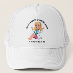 DOCTOR Brains, beauty & stethoscopes GIRL Trucker Hat