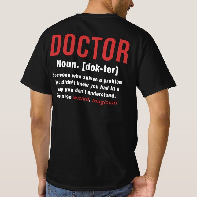 Doctor Definition T-Shirt (Back)