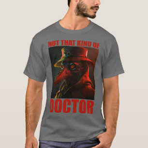 Doctor Doctors Medicine Student Sponsion Doctoral  T-Shirt