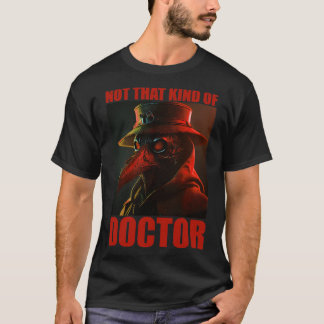 Doctor Doctors Medicine Student Sponsion Doctoral  T-Shirt