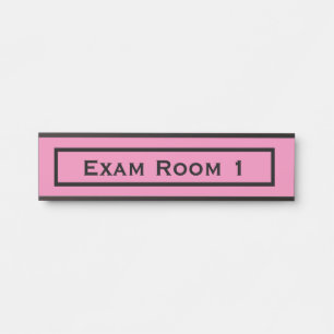 Doctor Doctor's Office Dentist Exam Room Door Sign