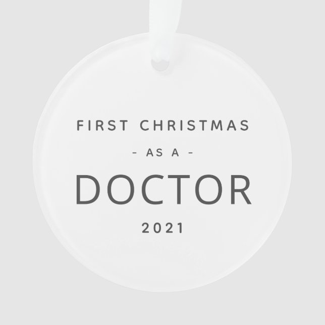 Doctor First Christmas Modern Custom Holiday  Ornament (Front)