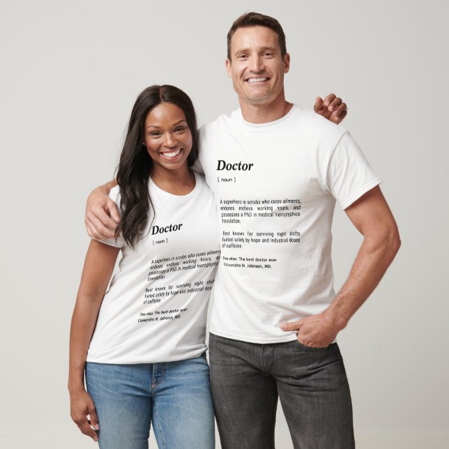 Doctor Funny Dictionary Definition Custom T-Shirt (Unisex)