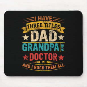 Doctor Grandpa For Men Funny Doctor Dad Fathers Da Mouse Pad
