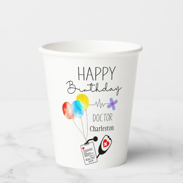 Doctor Happy Birthday Balloons Flat Birthday Paper Cups (Front)
