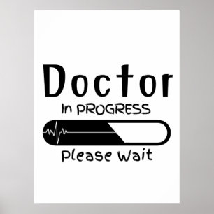 Doctor in Progress Please Wait  Poster