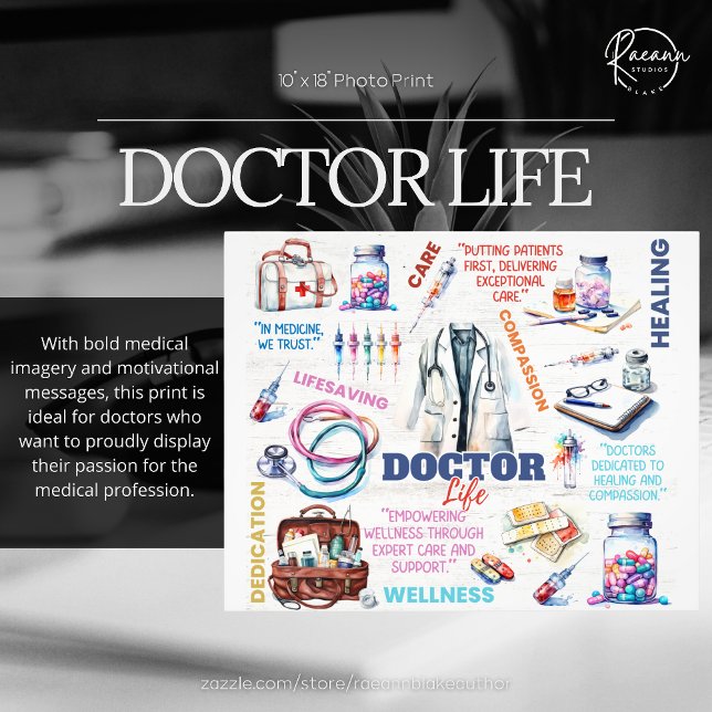 Doctor Life Photo Print (Creator Uploaded)