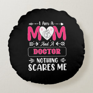 Doctor Mum, Funny Doctor Mum Round Cushion