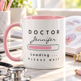 DOCTOR [Name] Loading Pink & White Mug