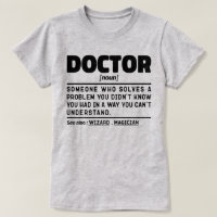 Doctor Noun Cool Physician Worker Sarcastic Saying