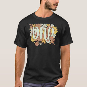 Doctor Of Nursing Practice Graduation Flowers T-Shirt