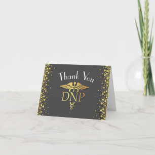 Doctor of Nursing Practice Graduation Grey Gold Thank You Card