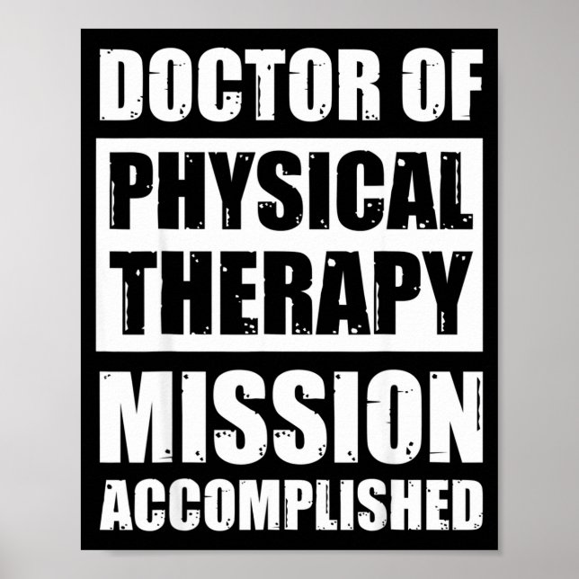 Doctor of physical therapy graduation dpt grads dp poster (Front)