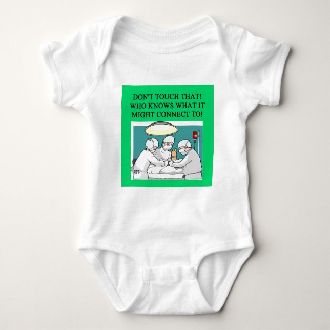 doctor physician surgeon joke baby bodysuit (Front)