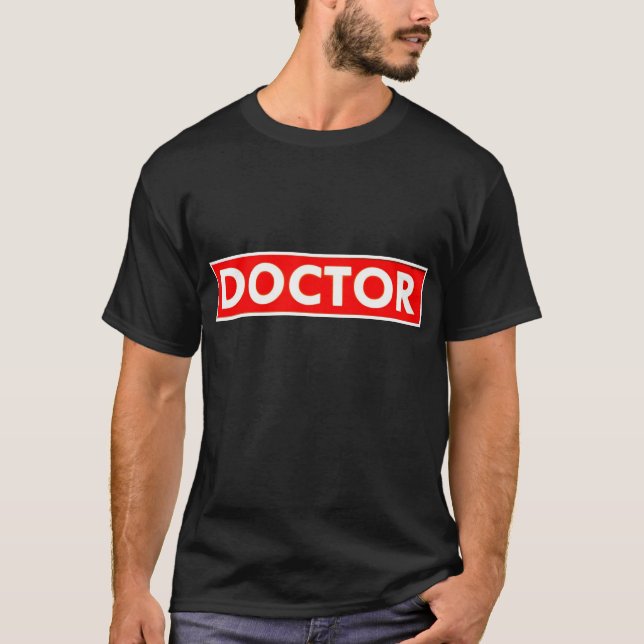 DOCTOR T-Shirt (Front)