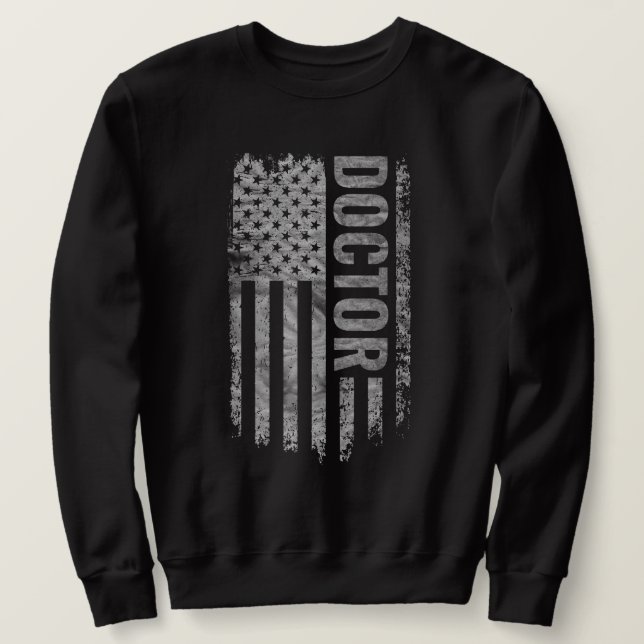 Doctor USA Flag Distressed design Sweatshirt (Design Front)