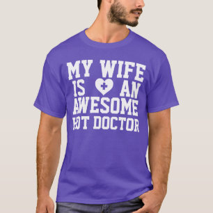 Doctor Wife T-Shirt