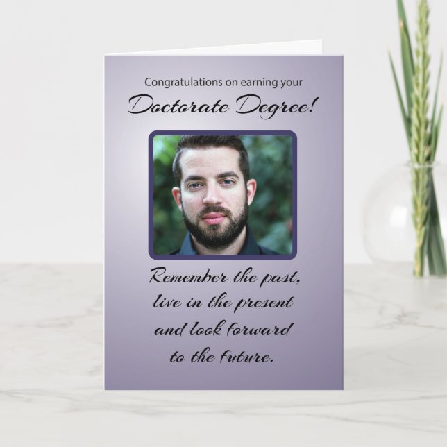 Doctorate Degree Custom Photo Graduation Remember Card (Front)