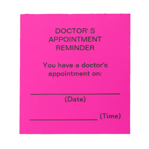 Doctor's Appointment Reminder Notes (Bright Pink)