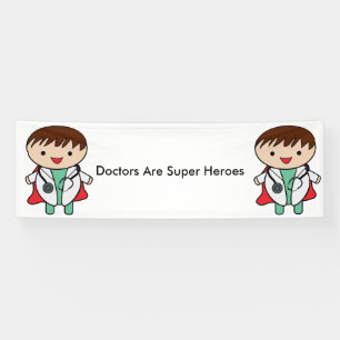 Doctors Are Super Heroes Personalise Banner